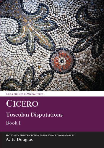 Cicero: Tusculan Disputations: Book I