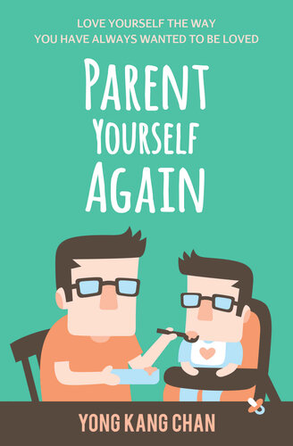 Parent Yourself Again