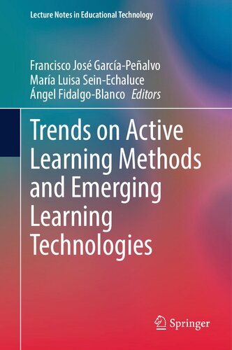 Trends on Active Learning Methods and Emerging Learning Technologies