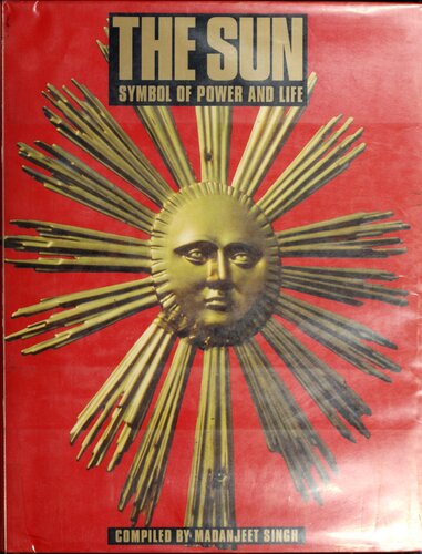 The Sun: Symbol of Power and Life