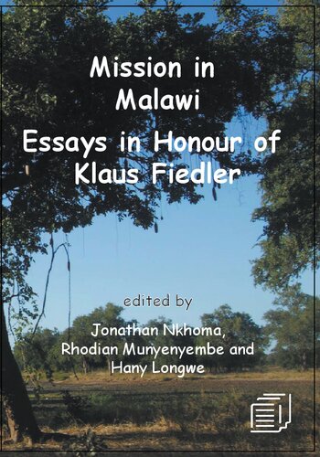 Mission in Malawi: Essays in Honour of Klaus Fiedler