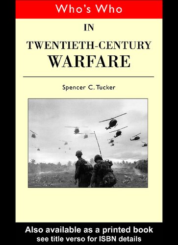 Who's who in twentieth century warfare