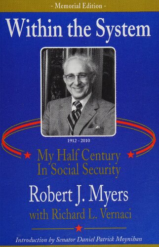 Within the System My Half Century in Social Security