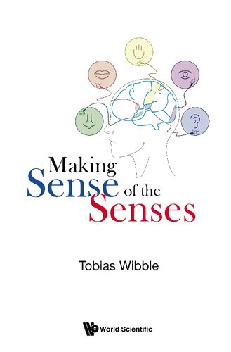 Making Sense of the Senses