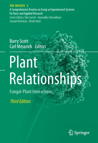 Plant Relationships: Fungal-Plant Interactions