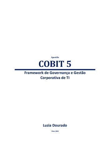 COBIT 5: Framework de Governança e Gestão Corporativa de TI