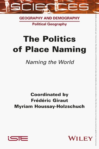 The Politics of Place Naming: Naming the World