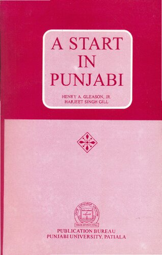 A Start in Punjabi: Based on Comparative Structures of Punjabi and American English