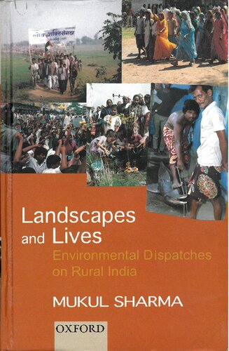 Landscapes and Lives Environmental Dispatches on Rural India