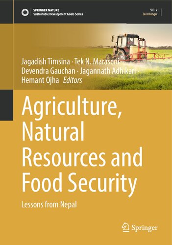 Agriculture, Natural Resources and Food Security: Lessons from Nepal