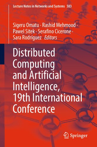 Distributed Computing and Artificial Intelligence, 19th International Conference