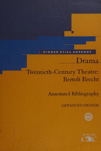 Twentieth-century theatre : Bertolt Brecht : annotated bibliography