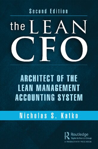 The Lean CFO: Architect of the Lean Management Accounting System