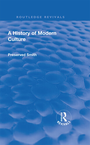 A History of Modern Culture: Volume II