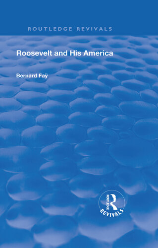 Roosevelt and His America