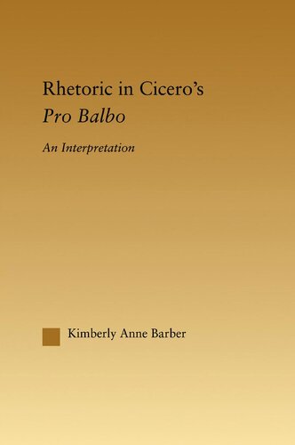 Rhetoric in Cicero's Pro Balbo