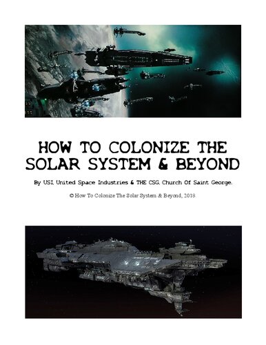 How to colonize the solar system & beyond