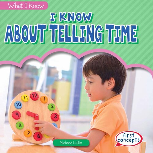 I Know about Telling Time