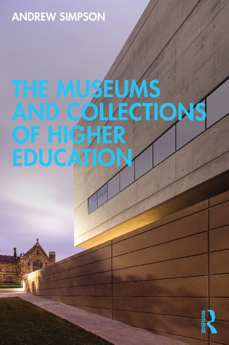 The Museums and Collections of Higher Education