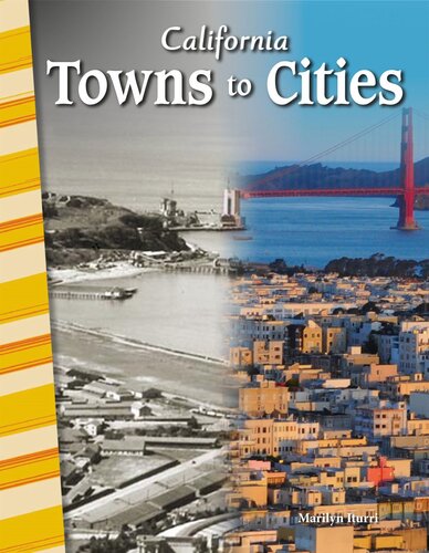 California: Towns to Cities