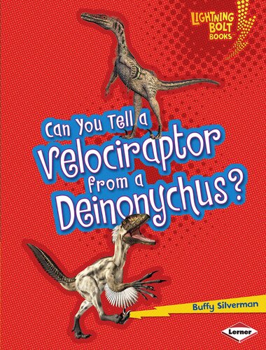 Can You Tell a Velociraptor from a Deinonychus?