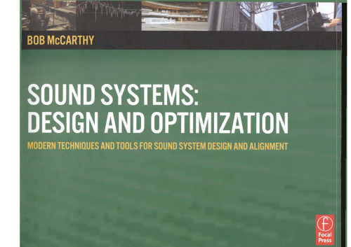 Sound Systems: Design and Optimization: Modern Techniques and Tools for Sound System Design and Alignment