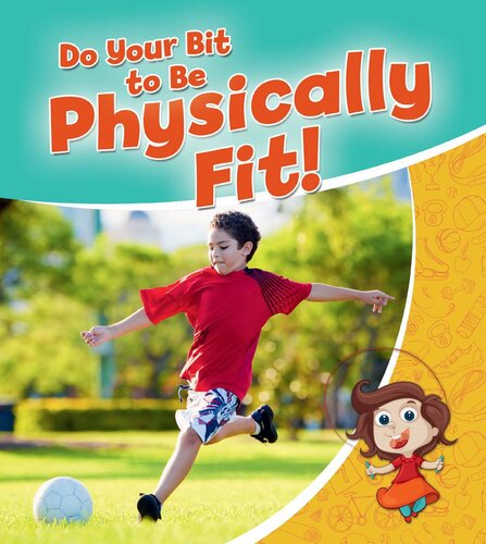 Do Your Bit to Be Physically Fit!