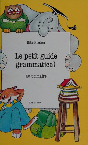 Le Petit Guide Grammatical