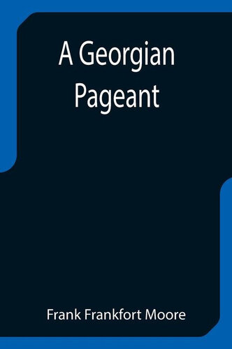 A Georgian Pageant