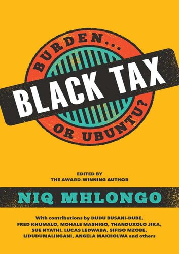 Black Tax: Burden or Ubuntu?