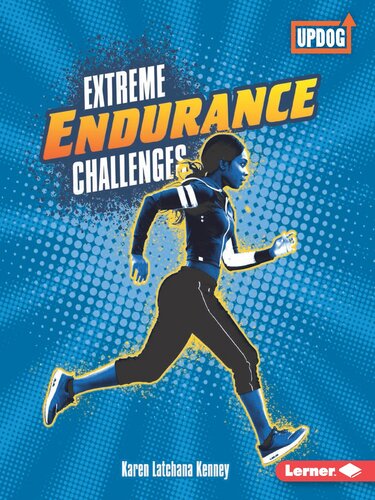 Extreme Endurance Challenges