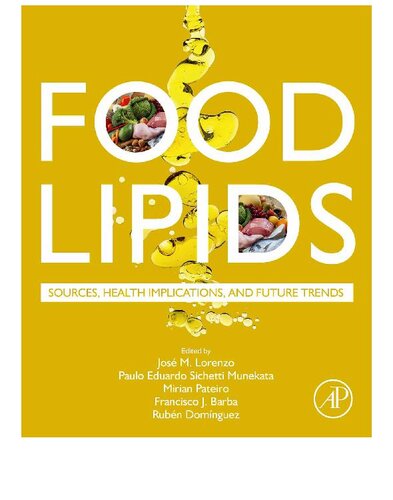 Food Lipids: Sources, Health Implications, and Future Trends