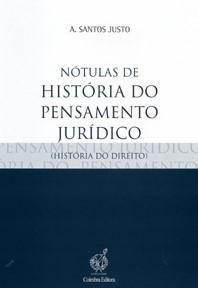 Nótulas de História do Pensamento Jurídico (História do Direito)