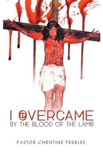 I Overcame by the Blood of the Lamb