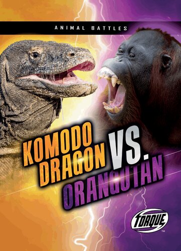 Komodo Dragon Vs. Orangutan