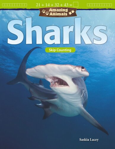 Amazing Animals: Sharks: Skip Counting