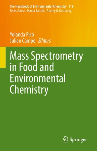 Mass Spectrometry in Food and Environmental Chemistry