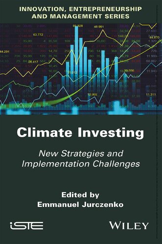 Climate Investing: New Strategies and Implementation Challenges