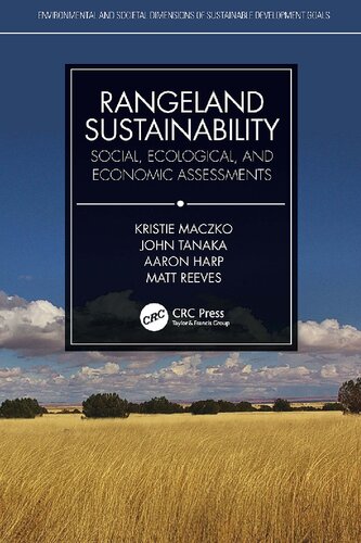 Rangeland Sustainability: Social, Ecological, and Economic Assessments