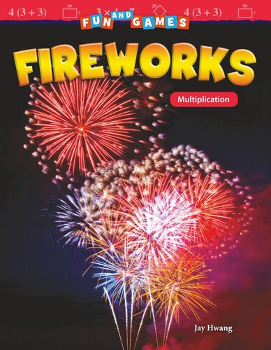 Fun and Games: Fireworks: Multiplication