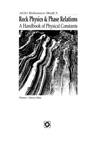 Rock Physics and Phase Relations. A Handbook of Physical Constants