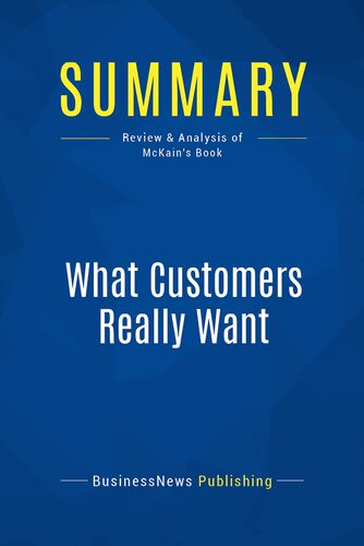 Summary: What Customers Really Want: Review and Analysis of McKain's Book