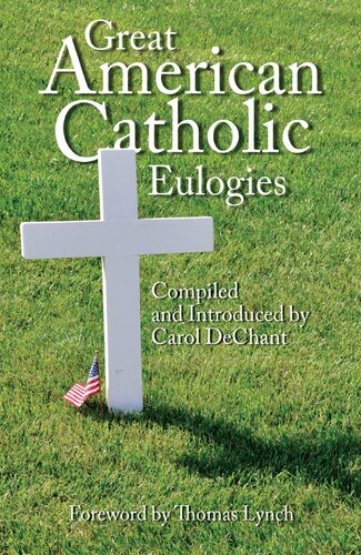 Great American Catholic Eulogies