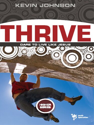 Thrive: Dare to Live Like Jesus