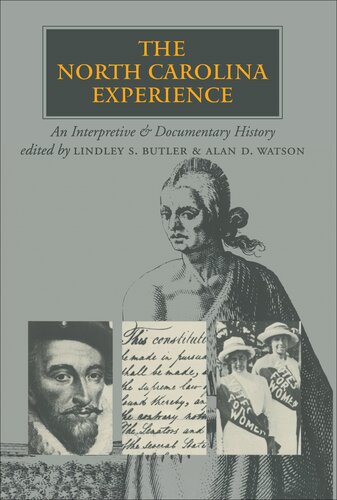 The North Carolina Experience: An Interpretive and Documentary History