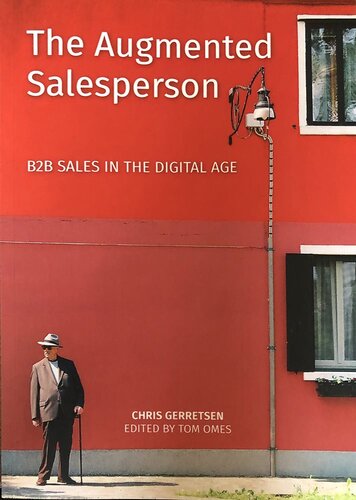 The Augmented Salesperson: B2B Sales in the Digital Age