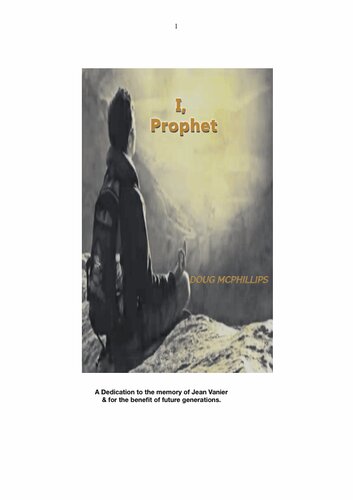 I, Prophet: A Vision for Future Generations