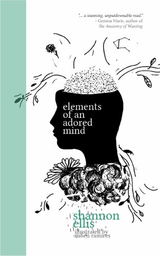 Elements of an Adored Mind