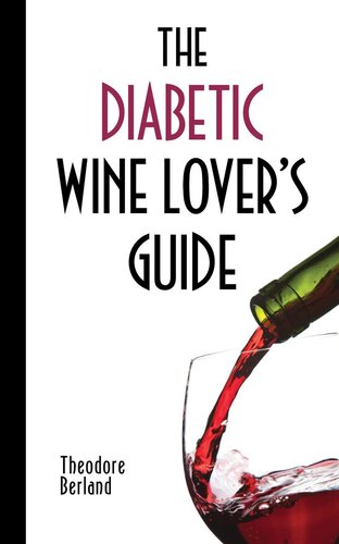 The Diabetic Wine Lover's Guide