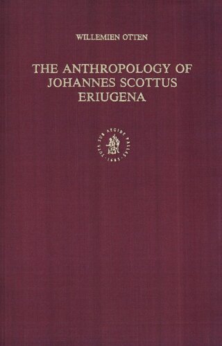 The Anthropology of Johannes Scottus Eriugena